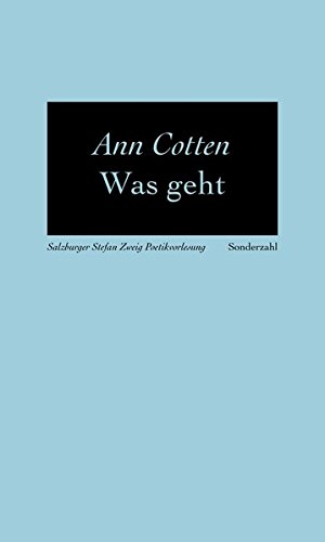 Was geht?   Poetikvorlesungen Bd5 - Ann Cotten Gebunden