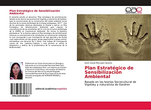 Plan Estratégico de Sensibilización Ambiental: Basado en las teorías Sociocultural de Vigotsky y naturalista de Gardner