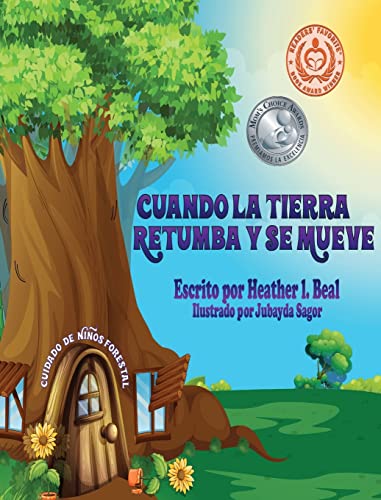 Cuando La Tierra Retumba y Se Mueve (Spanish Edition): Un libro de seguridad de terremotos