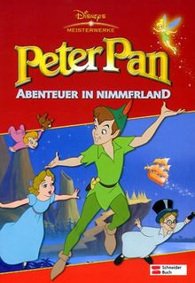 Peter Pan. Abenteuer in Nimmerland