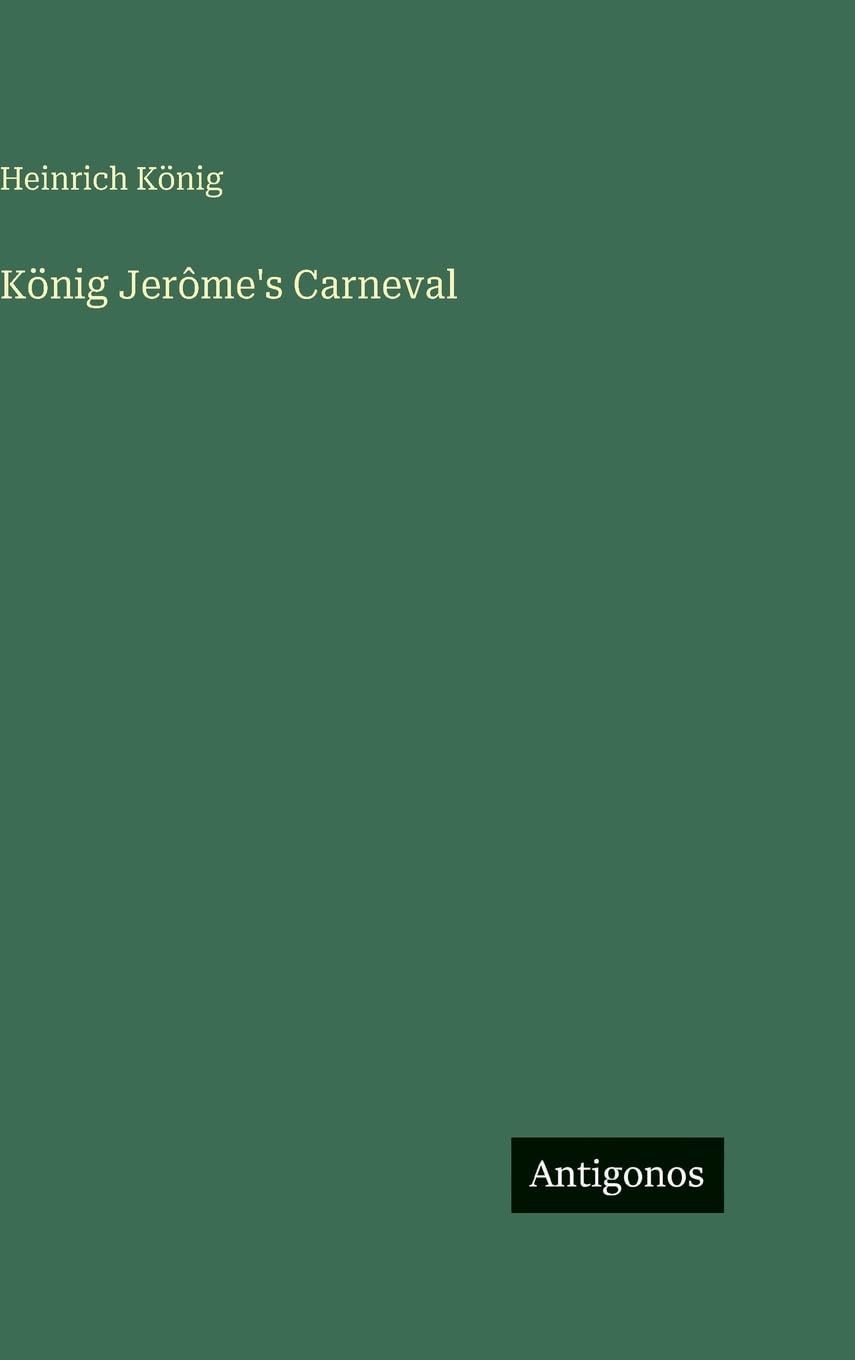 König Jerôme's Carneval