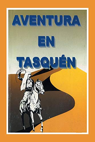 Aventura en Tasquén
