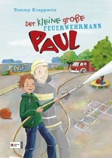 Der kleine große Paul, Band 02: Der kleine große Feuerwehrmann Paul