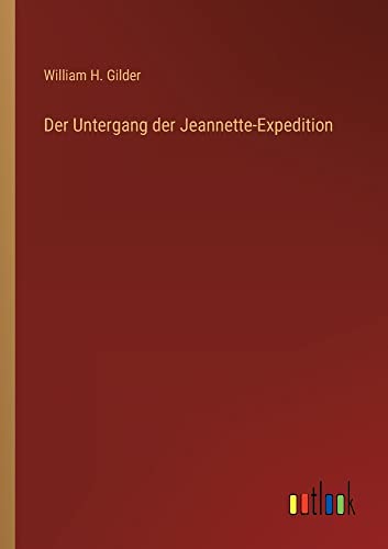 Der Untergang der Jeannette-Expedition