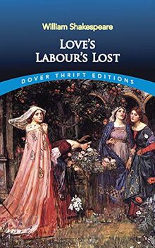 Love's Labour's Lost (Dover Thrift Editions)