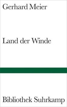 Land der Winde von Gerhard Meier | Buch | Zustand sehr gut