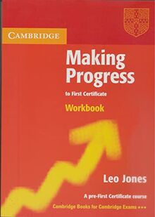 Making Progress to First Certificate: Workbook