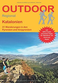 Katalonien Pyrenäen und Vorpyrenäen (31 Wanderungen) (Outdoor Regional)