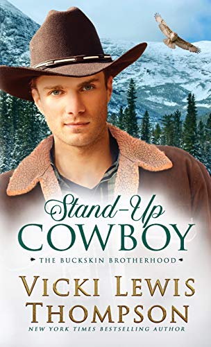 Stand-Up Cowboy (The Buckskin Brotherhood, Band 7)