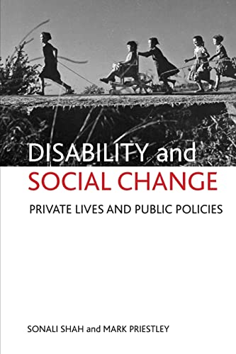 Disability and social change: Private Lives and Public Policies