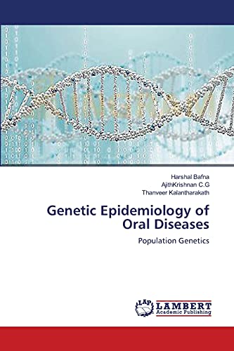 Genetic Epidemiology of Oral Diseases: Population Genetics