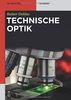 Technische Optik (De Gruyter Studium)