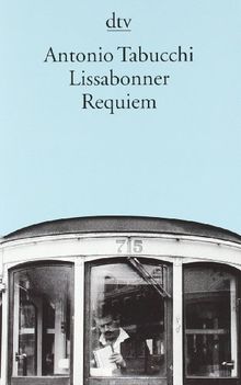 Lissabonner Requiem: Eine Halluzination