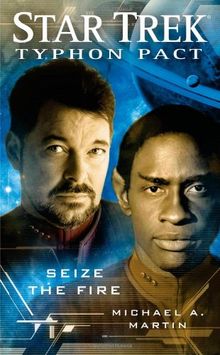 Star Trek: Typhon Pact #2: Seize the Fire