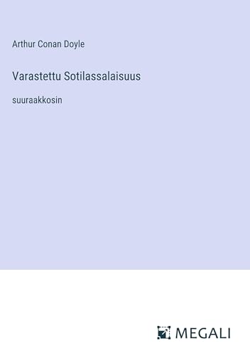 Varastettu Sotilassalaisuus: suuraakkosin