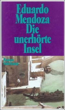 Die unerhörte Insel: Roman