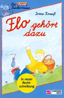 Flo, Schreibschrift, Bd.1, Flo gehört dazu