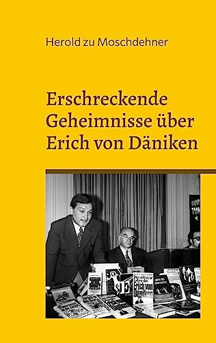 Erschreckende Geheimnisse über Erich von Däniken: Acht Dalmatiner an einem Abend