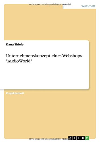 Unternehmenskonzept eines Webshops AudioWorld