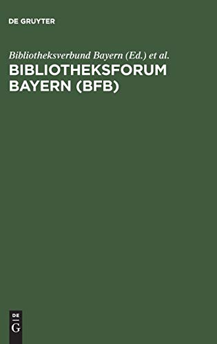 Bibliotheksforum Bayern (BFB): 25 Jahresregister (1973–1997)