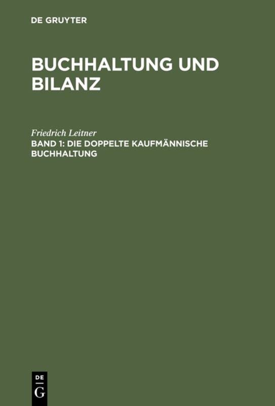 Die doppelte kaufmännische Buchhaltung (Buchhaltung und Bilanz)
