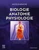 Biologie, anatomie, physiologie : ouvrage d'enseignement synthétique sur les métiers de la santé