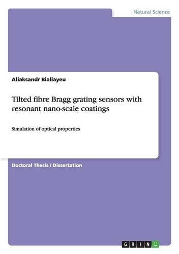 Tilted fibre Bragg grating sensors with resonant nano-scale coatings: Simulation of optical properties