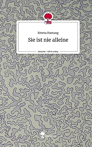 Sie ist nie alleine. Life is a Story - story.one
