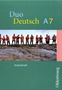 Duo Deutsch - Ausgabe A. Sprach- und Lesebuch für Gymnasien. Ausgabe für Nordrhein-Westfalen: Arbeitsheft A 7, 7. Schuljahr