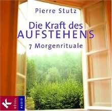 Die Kraft des Aufstehens: 7 Morgenrituale. Musik: Michael Habecker und Armin Ruppel, Gitarre