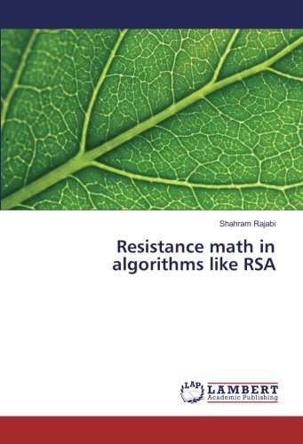 Resistance math in algorithms like RSA