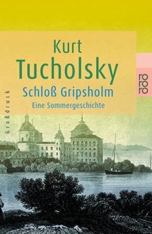 Schloß Gripsholm: Eine Sommergeschichte