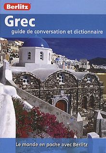 Grec : guide de conversation et dictionnaire