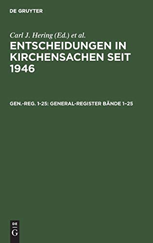 General-Register Bände 1–25 (Entscheidungen in Kirchensachen seit 1946)