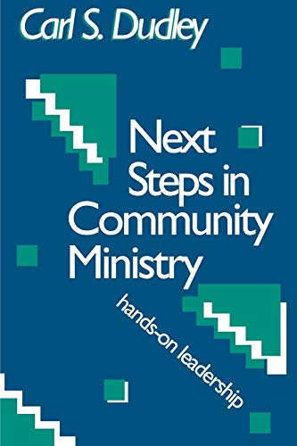 Next Steps in Community Ministry: Hands-On Leadership