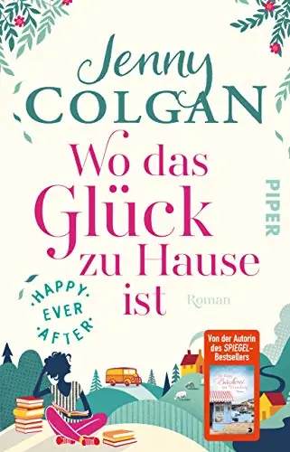 Buchcover Happy Ever After Wo das Glück zu Hause ist von Jenny Colgan