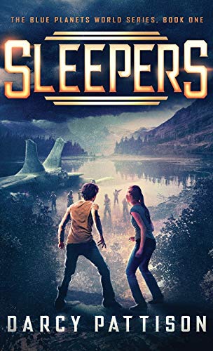 Sleepers (Blue Planets World, Band 1)