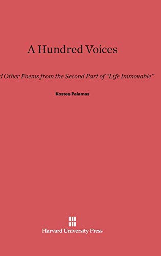 A Hundred Voices: And Other Poems from the Second Part of Life Immovable