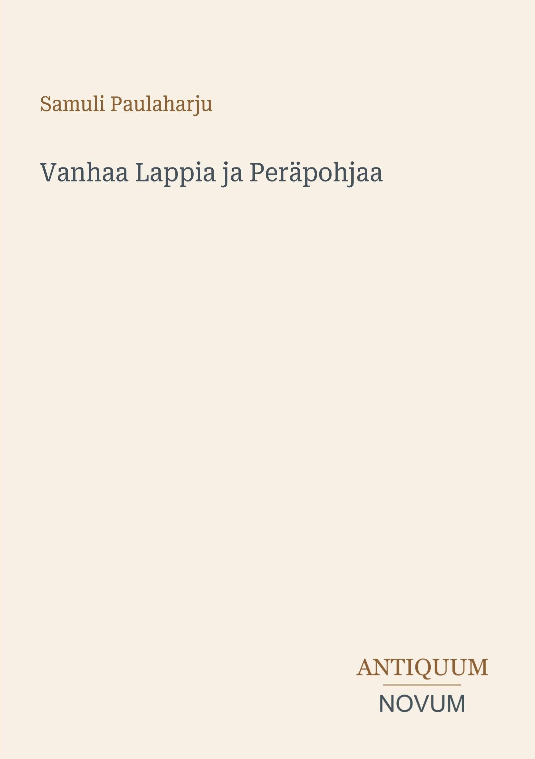 Vanhaa Lappia ja Peräpohjaa