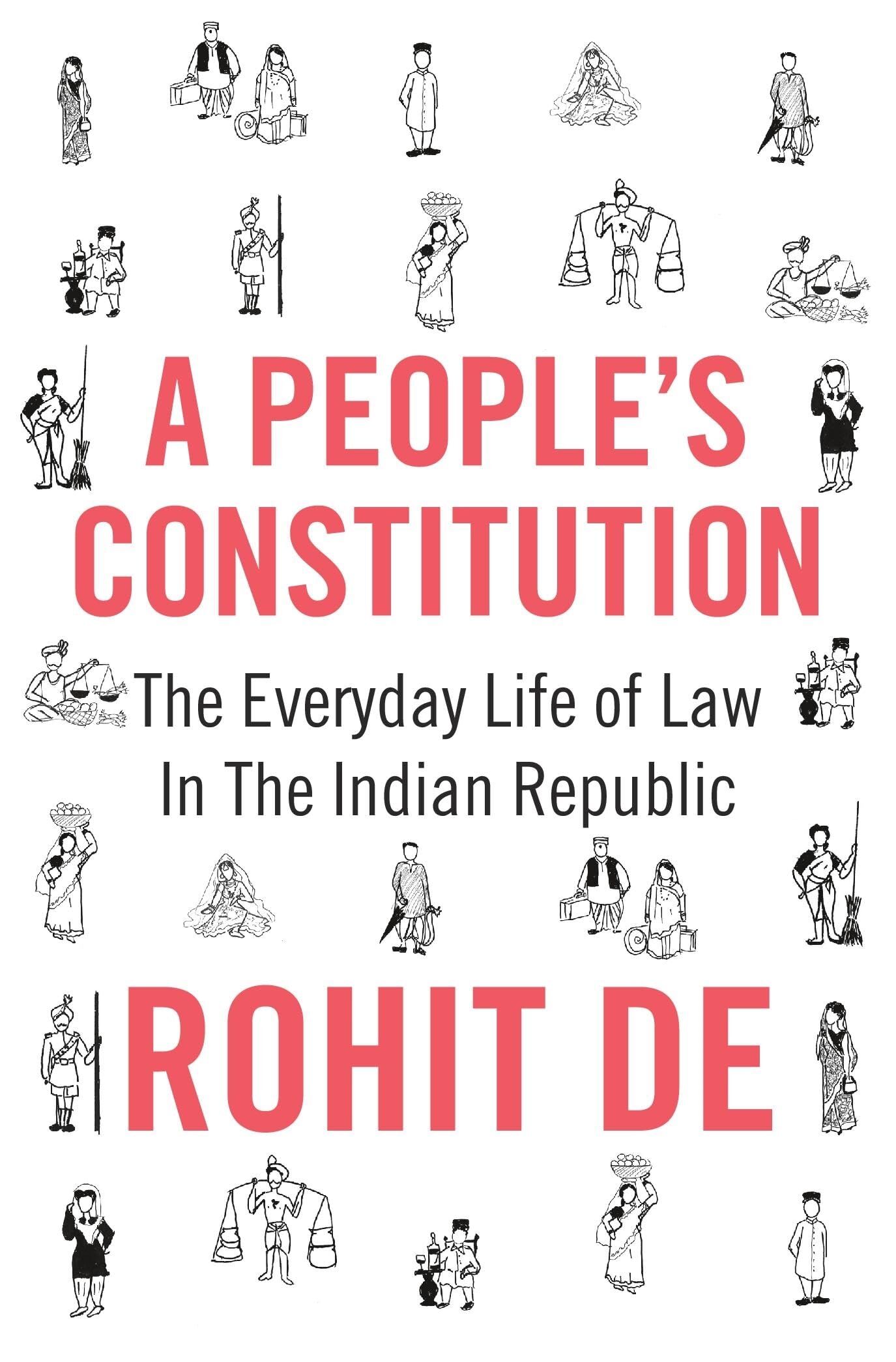 De, R: A People's Constitution
