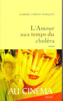 L'amour aux temps du choléra