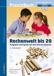 Rechenwelt bis 20: Praxisbuch