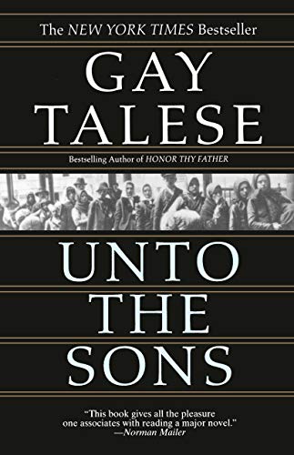 Gay Talese Unto The Sons