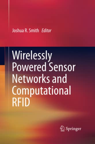 Wirelessly Powered Sensor Networks and Computational RFID