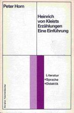 Heinrich von Kleists Erzählungen: Eine Einführung