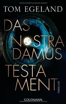 Das Nostradamus-Testament: Thriller