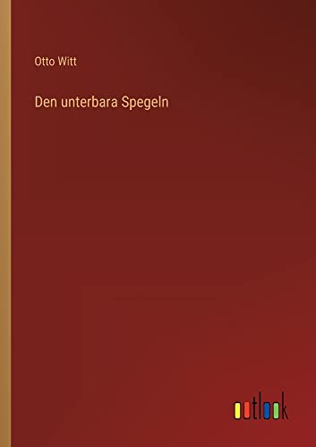 Den unterbara Spegeln