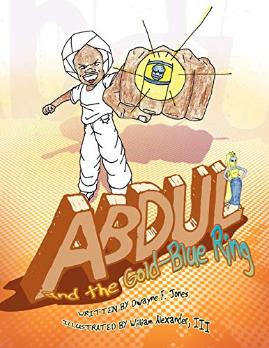 Abdul and the Gold-Blue Ring