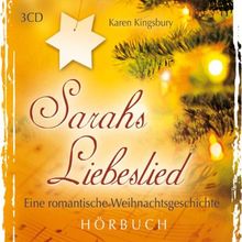 Sarahs Liebeslied, 3 Audio-CDs