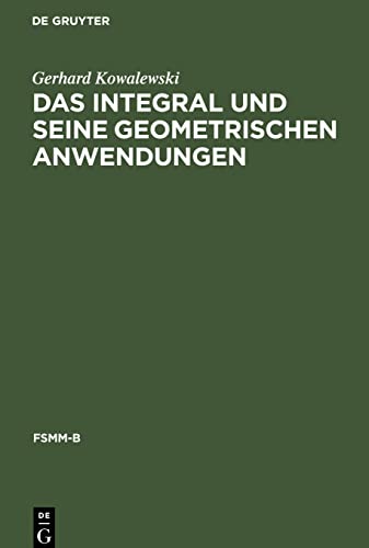 Das Integral und seine geometrischen Anwendungen